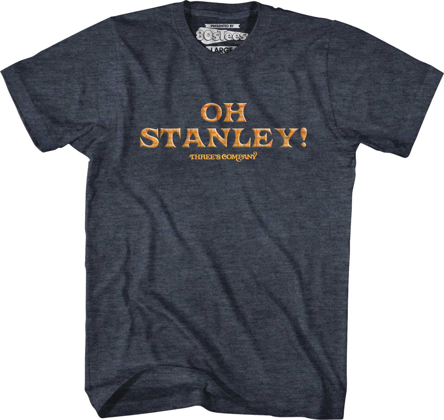 Oh Stanley Three's Company T-Shirt