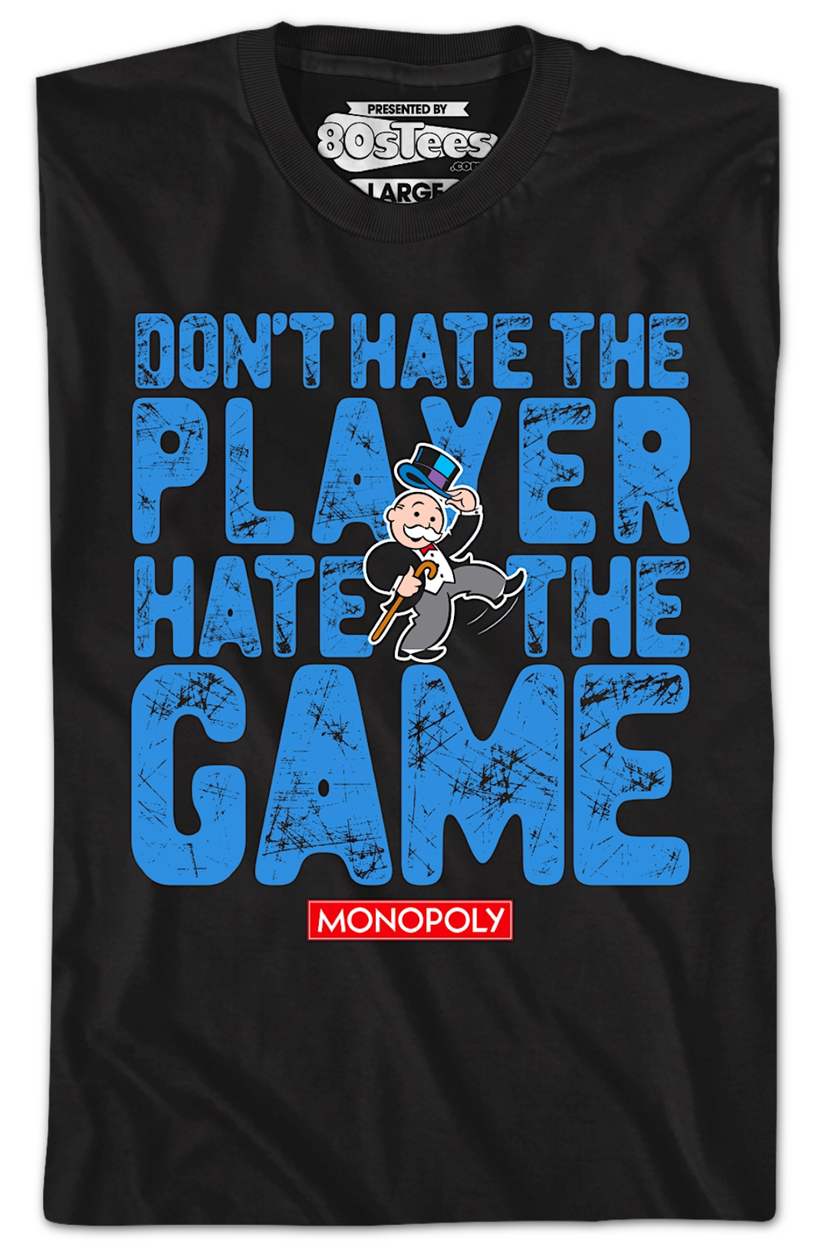 Don't Hate The Player Hate The Game Monopoly T-Shirt