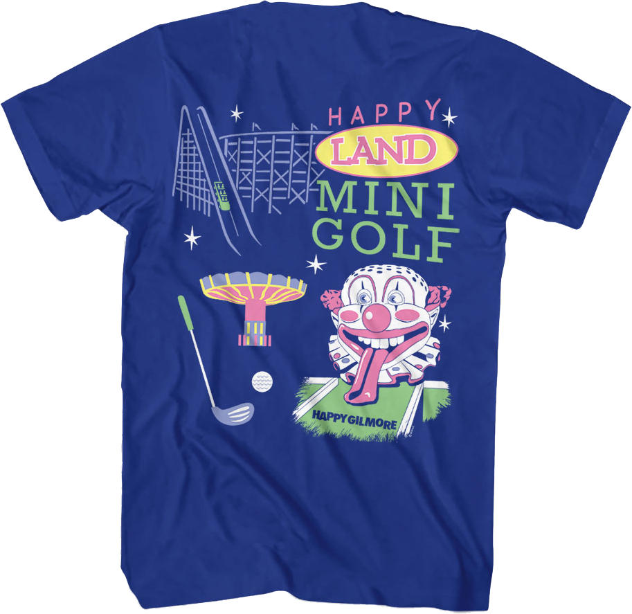 Front & Back Happy Land Mini Golf Happy Gilmore T-Shirt