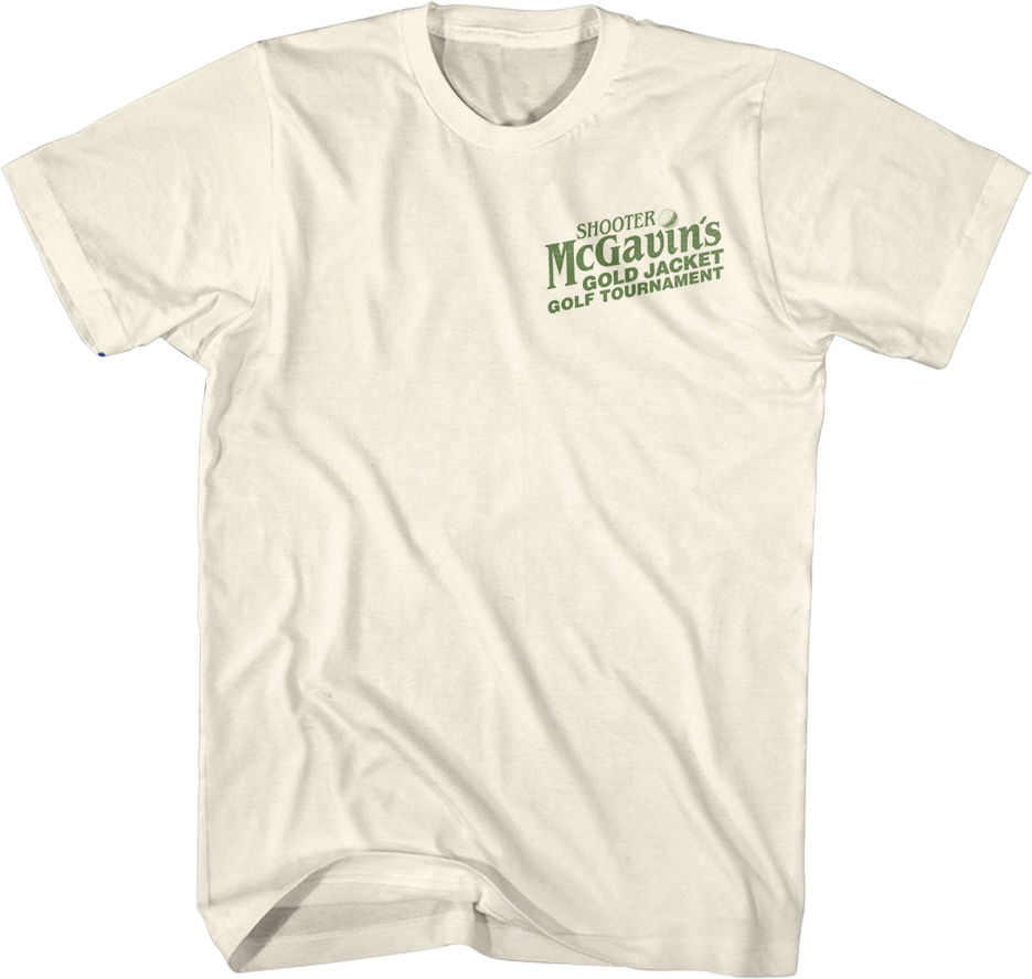 Front & Back Shooter McGavin's Golf Tournament Happy Gilmore T-Shirt