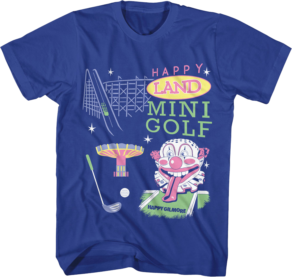 Happy Land Mini Golf Happy Gilmore T-Shirt