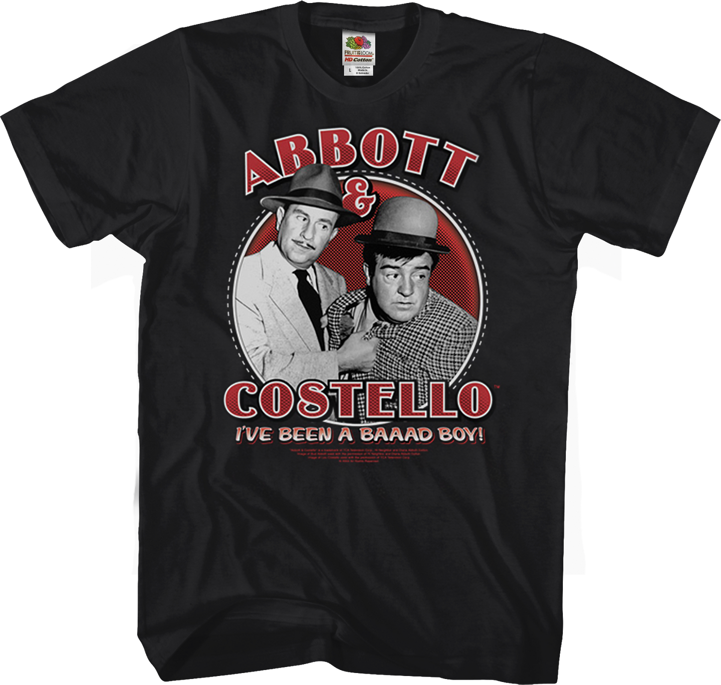 I've Been A Baaad Boy Abbott And Costello T-Shirt