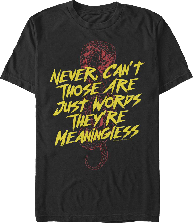 Just Words Cobra Kai T-Shirt
