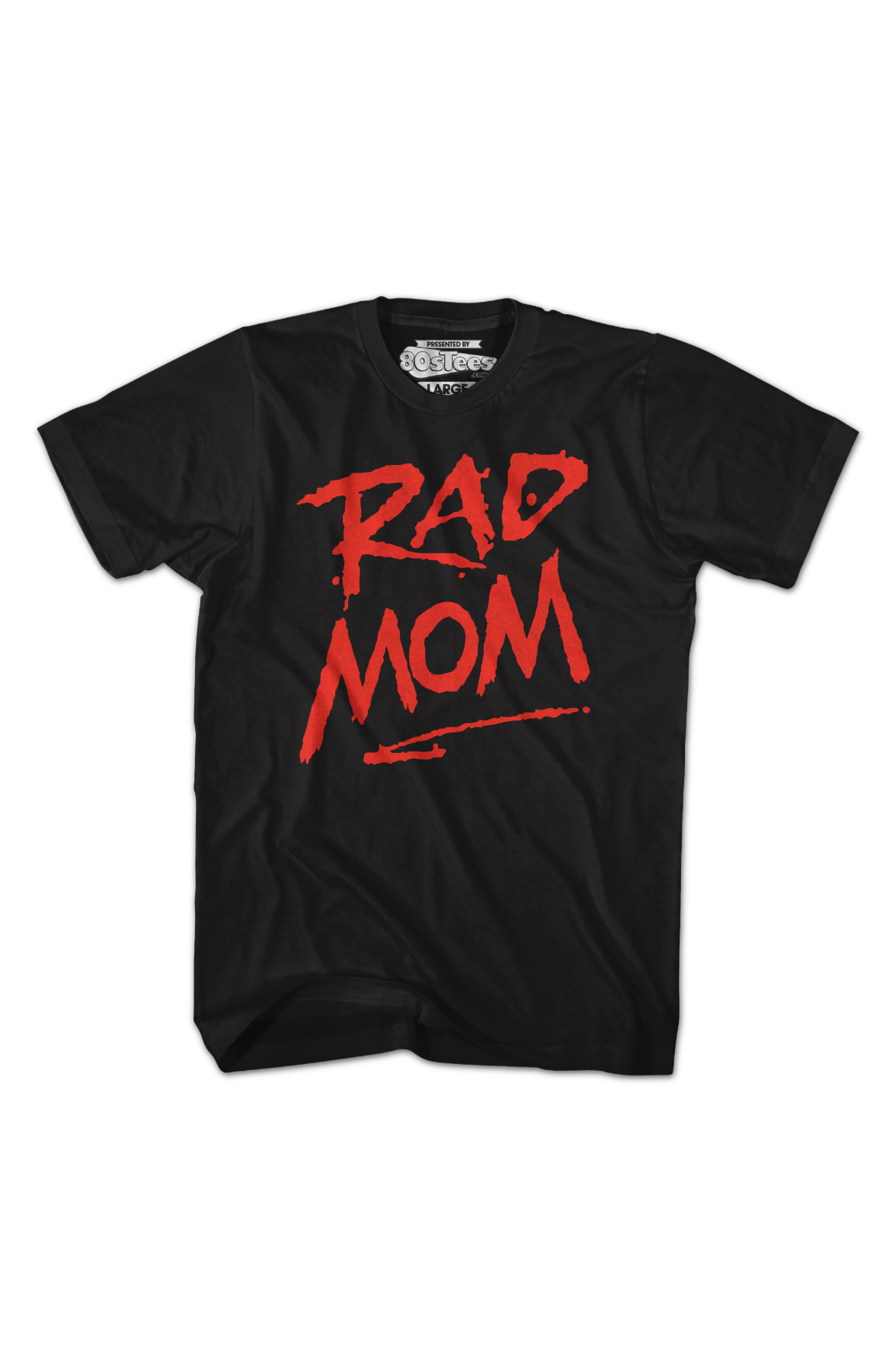 Rad Mom T-Shirt