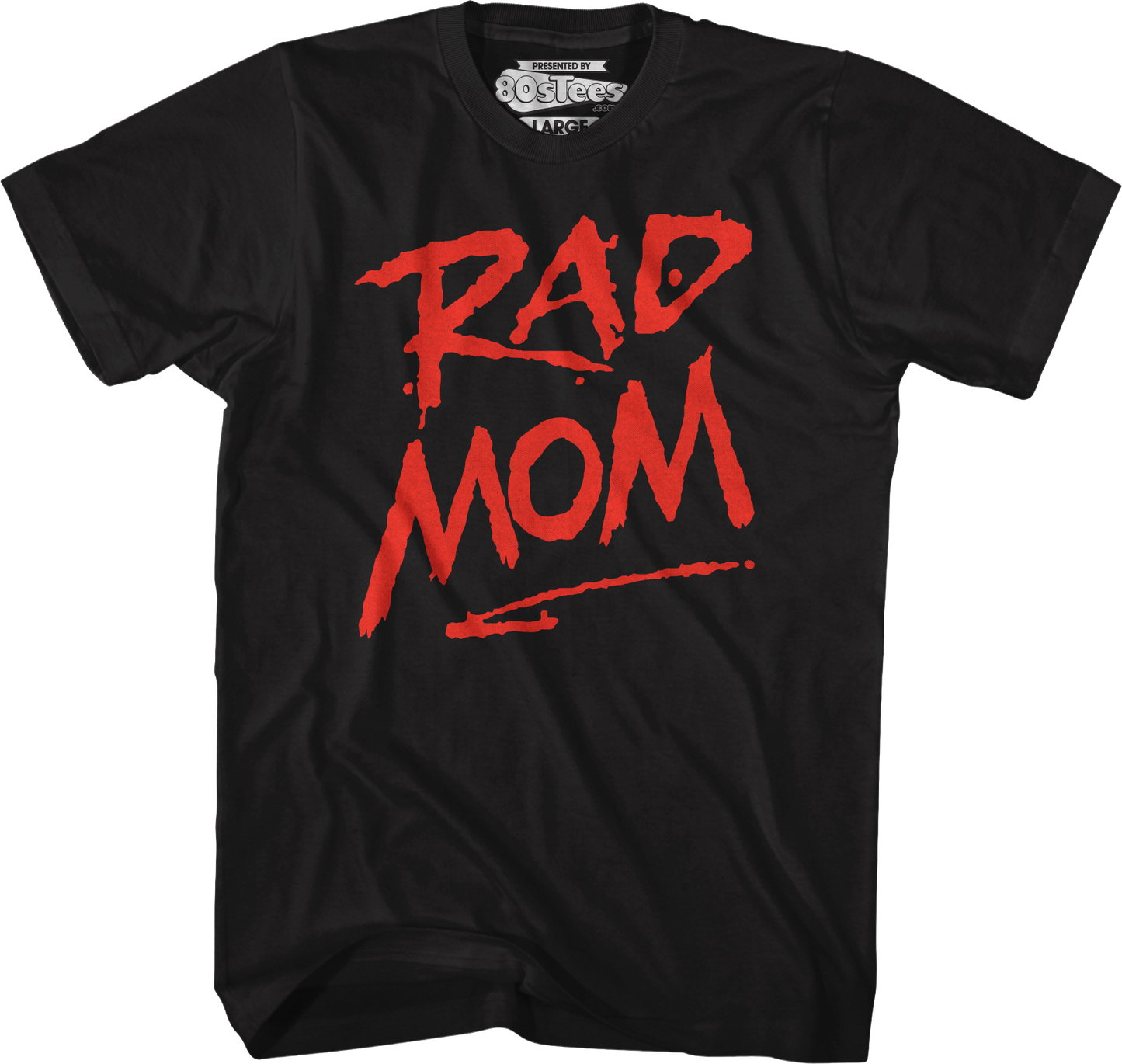 Rad Mom T-Shirt