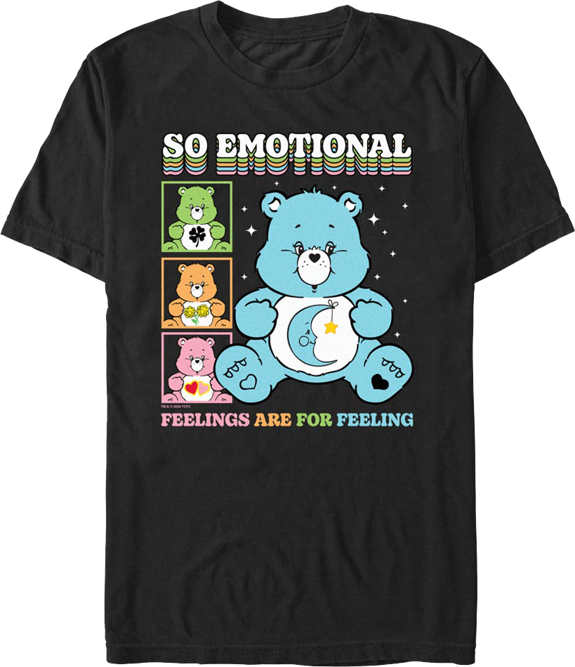 So Emotional Care Bears T-Shirt