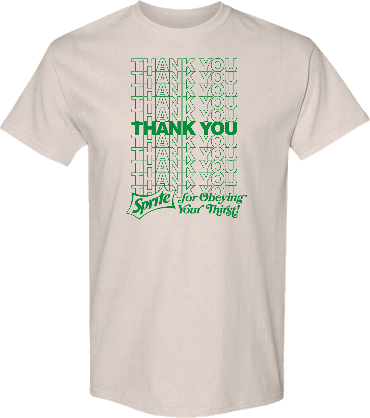Thank You For Obeying Your Thirst Sprite T-Shirt