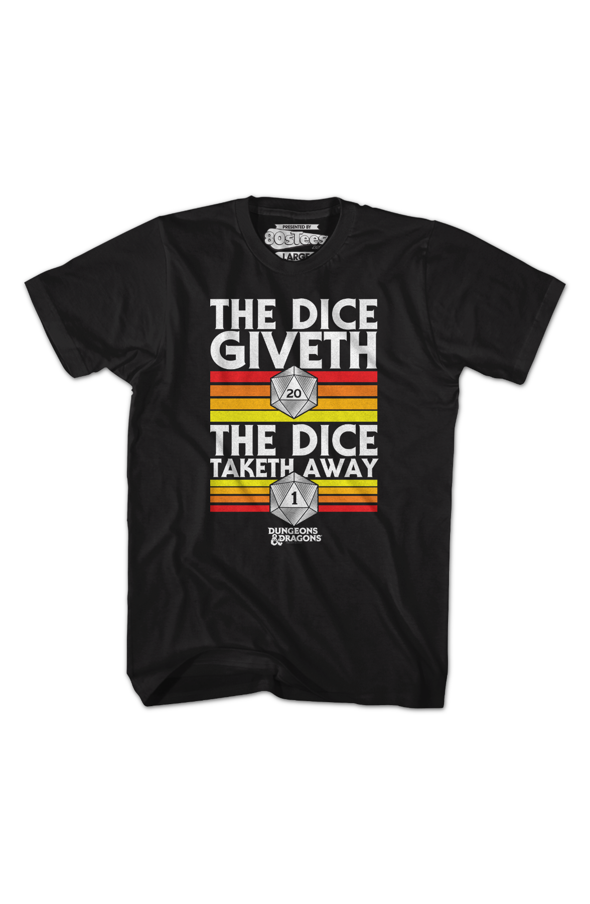 The Dice Giveth The Dice Taketh Away Dungeons & Dragons T-Shirt