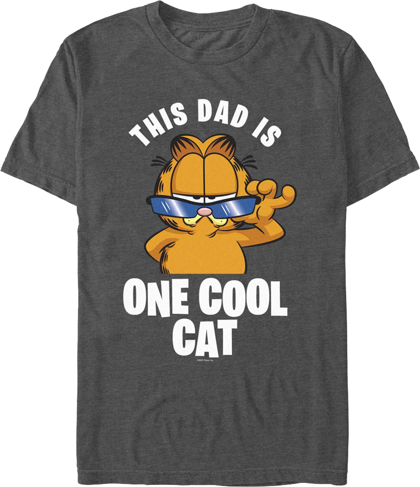 This Dad Is One Cool Cat Garfield T-Shirt