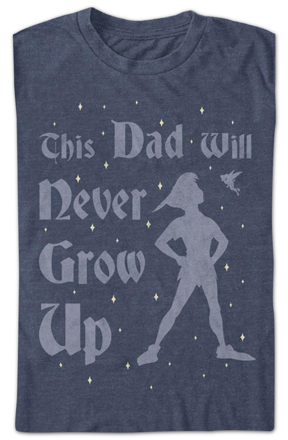 This Dad Will Never Grow Up Peter Pan Disney T-Shirt