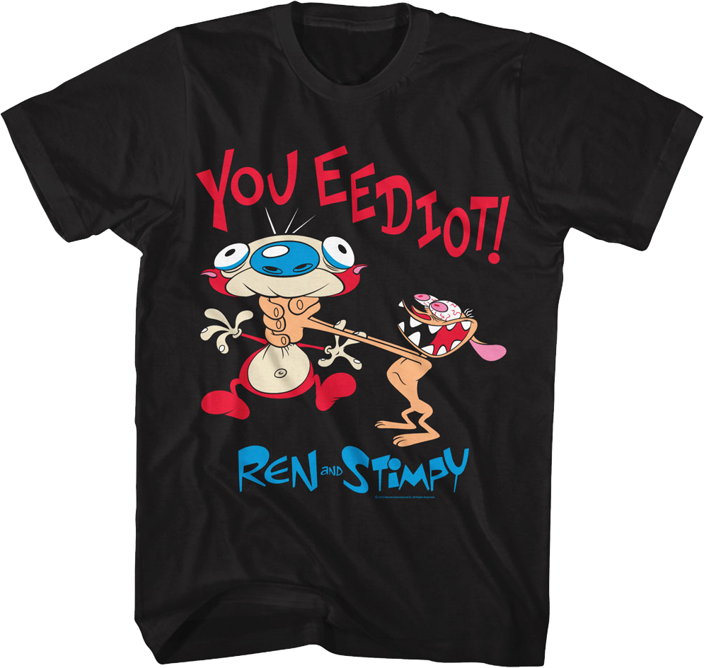 You Eediot Ren And Stimpy T-Shirt