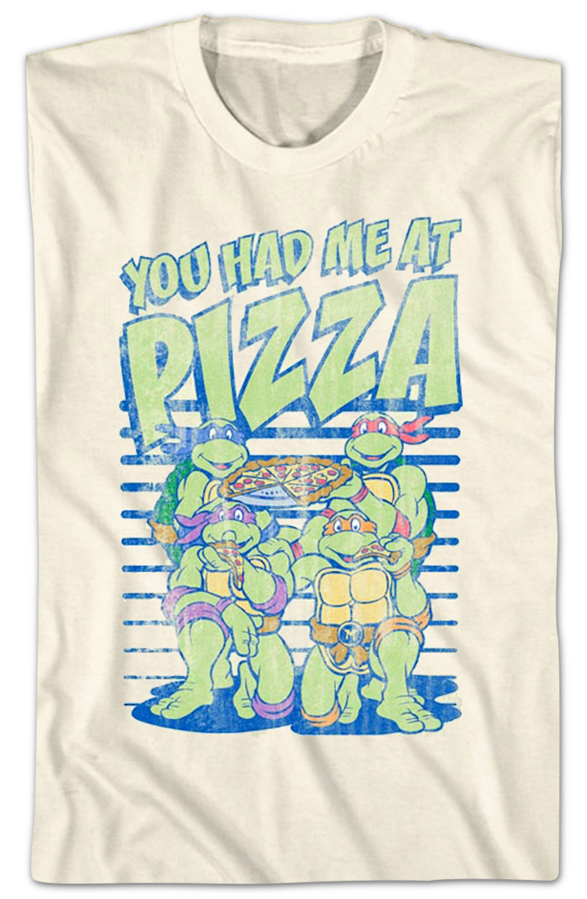 You Had Me At Pizza Teenage Mutant Ninja Turtles T-Shirt