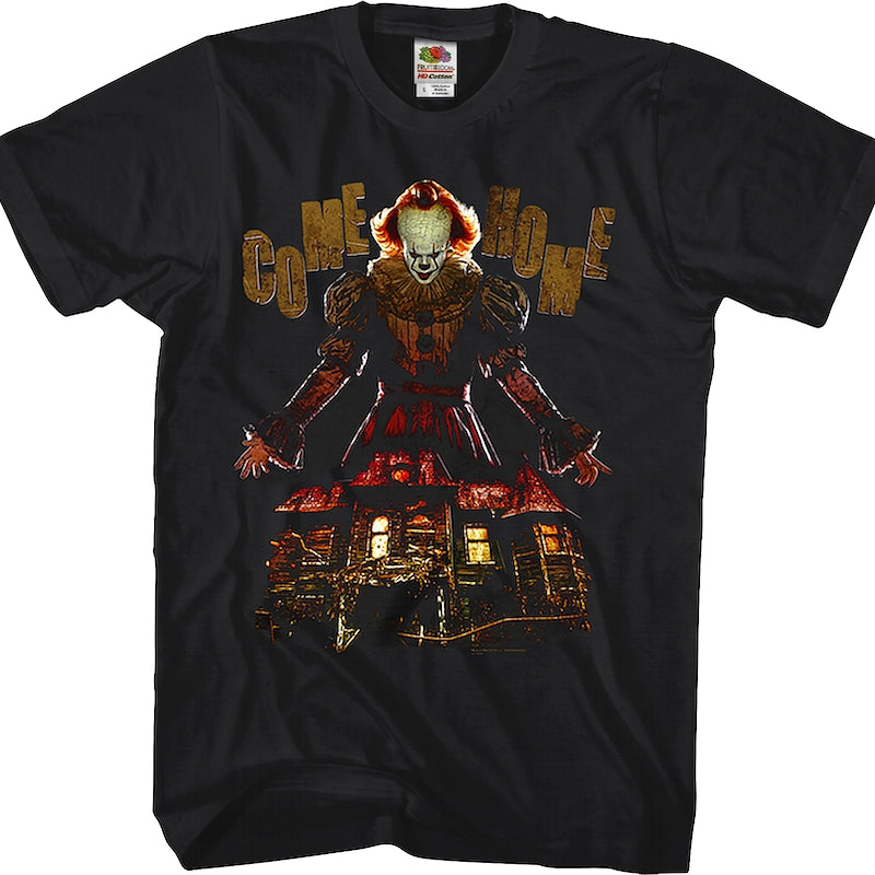 Come Home IT Shirt