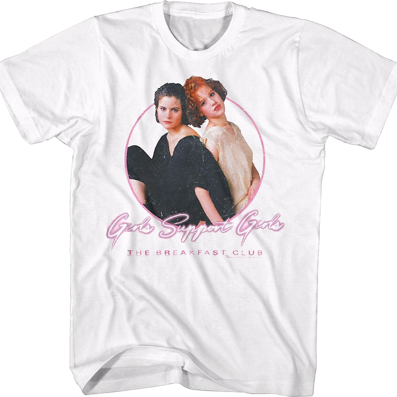 Girls Support Girls Breakfast Club T-Shirt