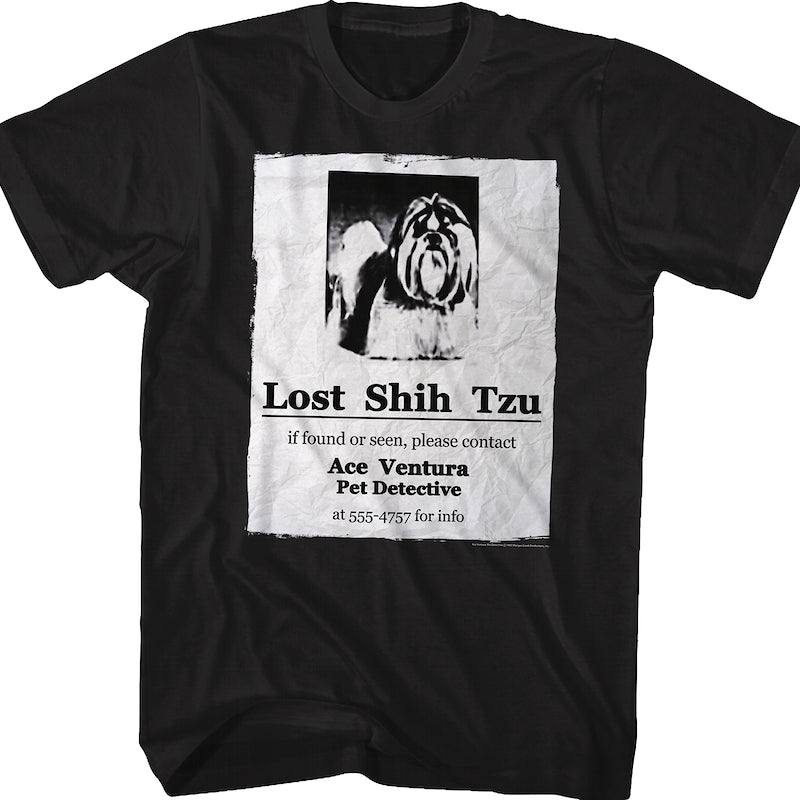 Lost Shih Tzu Ace Ventura T-Shirt