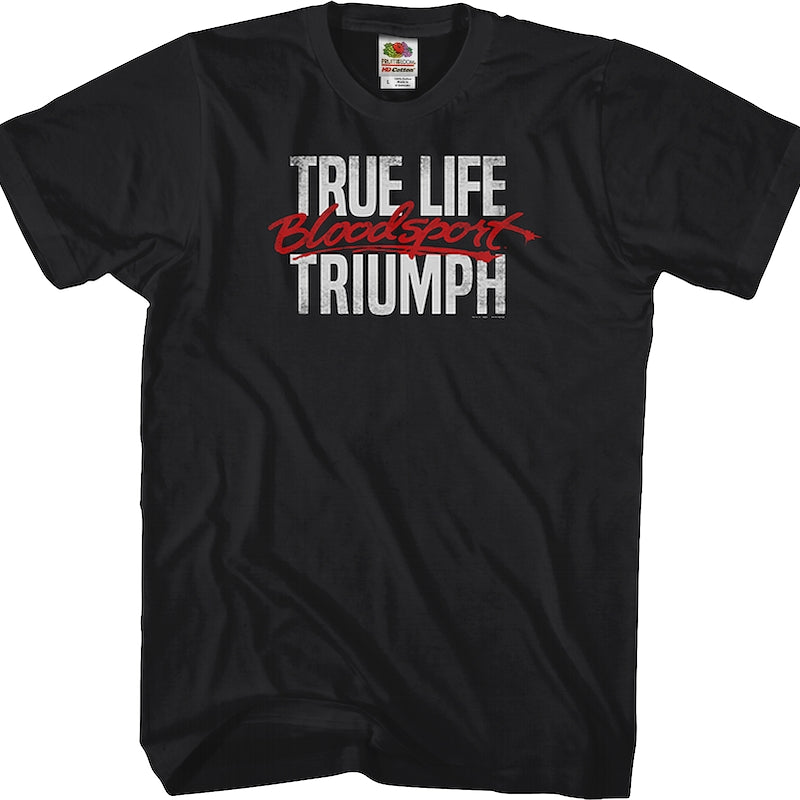 True Life Bloodsport T-Shirt