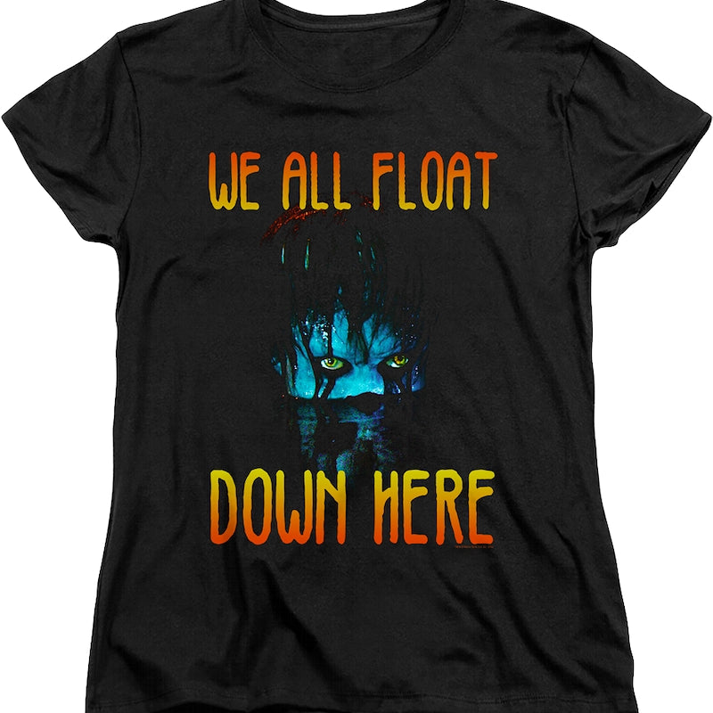 Womens We All Float Down Here IT Shirt