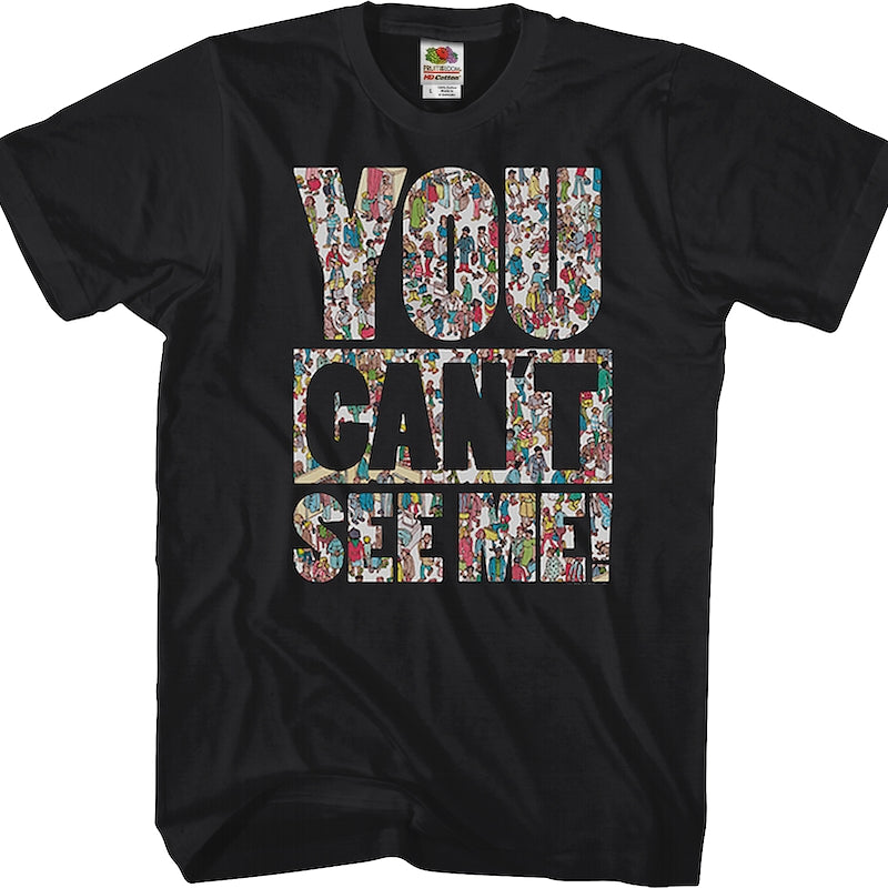 You Can't See Me Where's Waldo T-Shirt