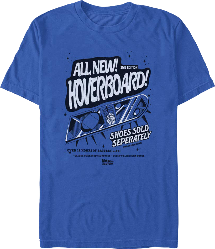 2015 Edition Hoverboard Back To The Future T-Shirt