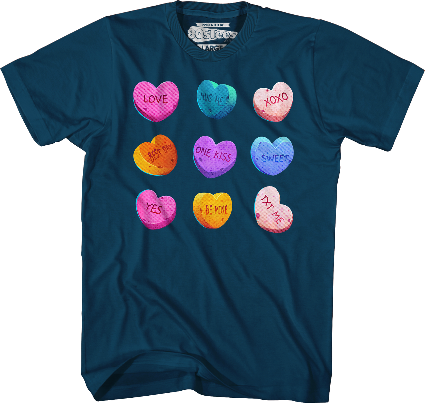 Valentine's Day Candy Hearts T-Shirt