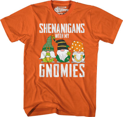 Shenanigans With My Gnomies T-Shirt