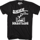 Shhh...I'm Watching Wrestling T-Shirt