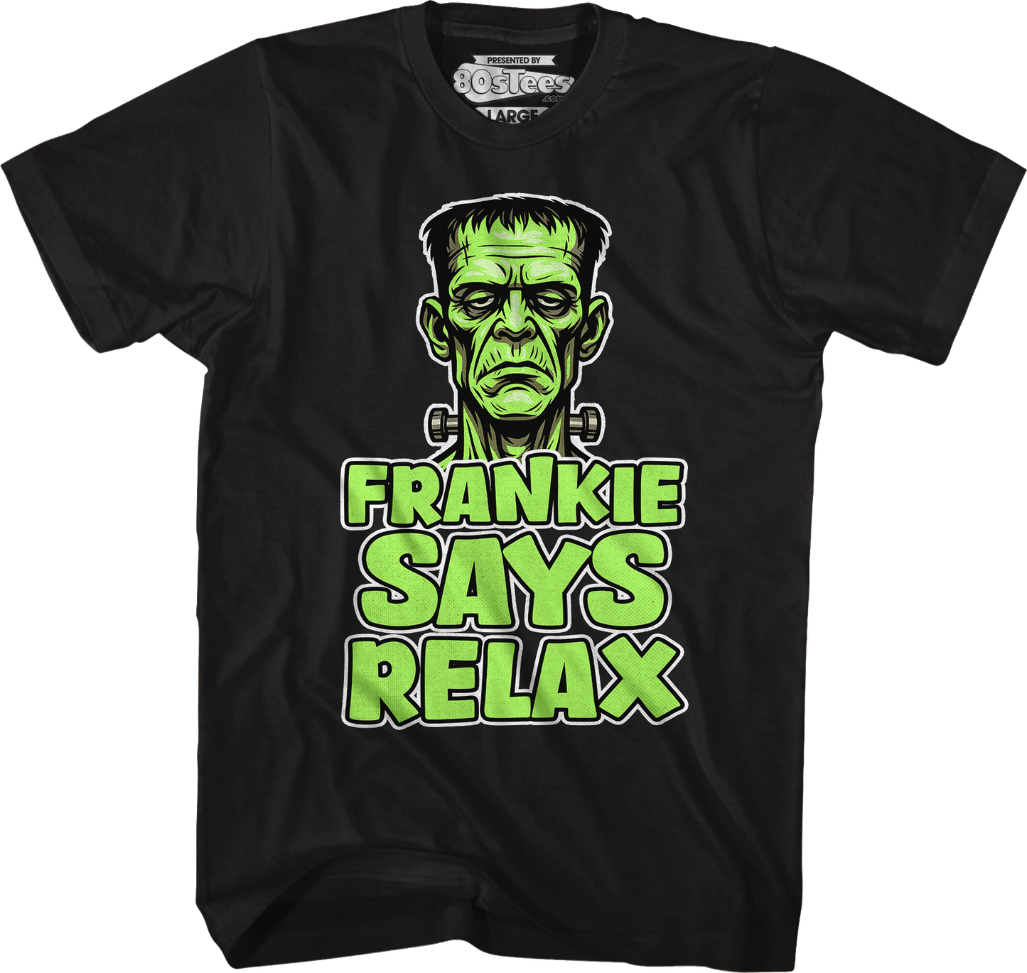 Frankenstein Frankie Says Relax T-Shirt