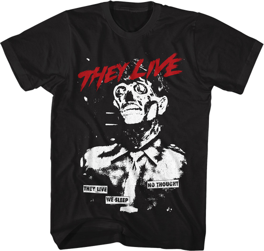 Achromatic No Thought They Live T-Shirt