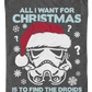 All I Want For Christmas Star Wars T-Shirt