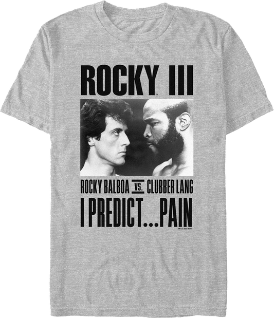 Balboa vs. Lang I Predict Pain Rocky III T-Shirt