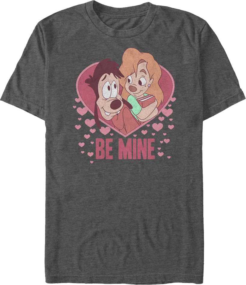 Be Mine Goofy Movie Disney T-Shirt