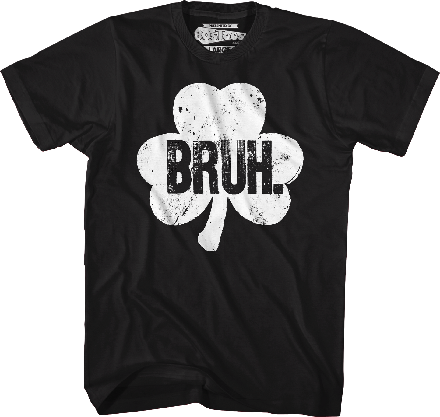 Bruh Shamrock T-Shirt