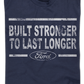 Built Stronger To Last Longer Ford T-Shirt