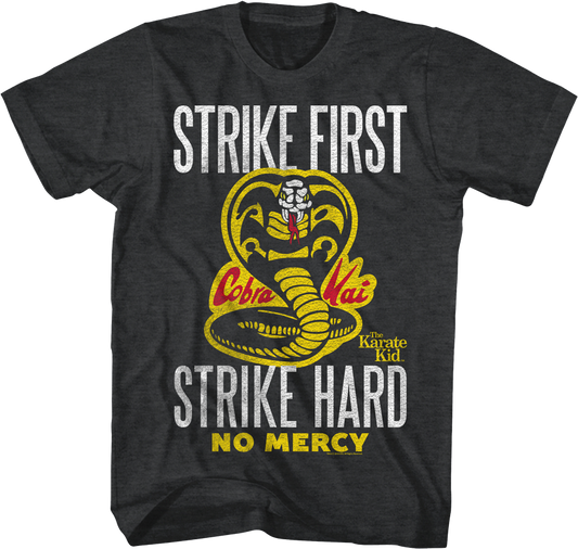 Cobra Kai Shirt Strike First