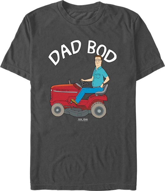 Dad Bod King Of The Hill T-Shirt