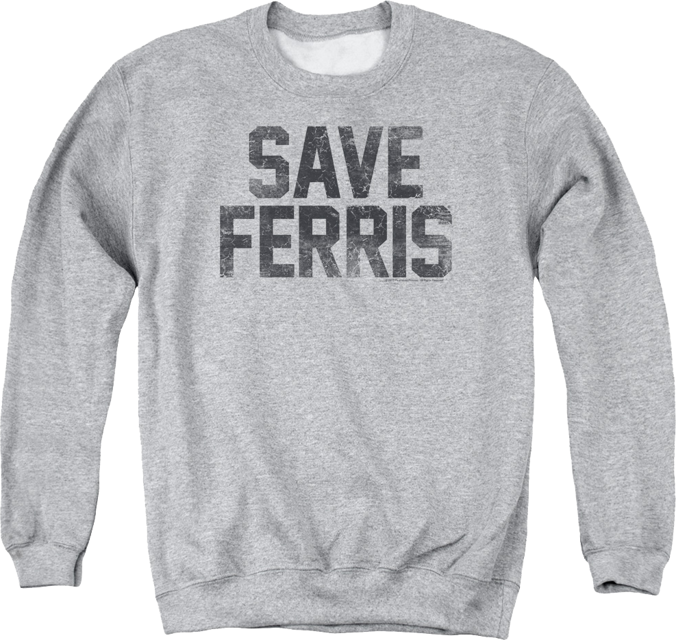 Distressed Save Ferris Bueller Sweatshirt