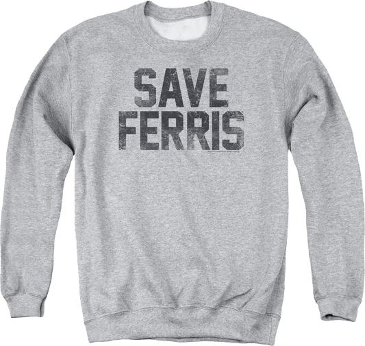 Distressed Save Ferris Bueller Sweatshirt