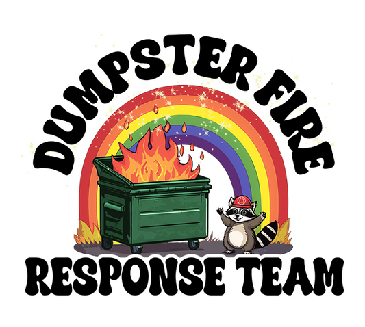 Dumpster Fire Response Team 2"x2" Sticker