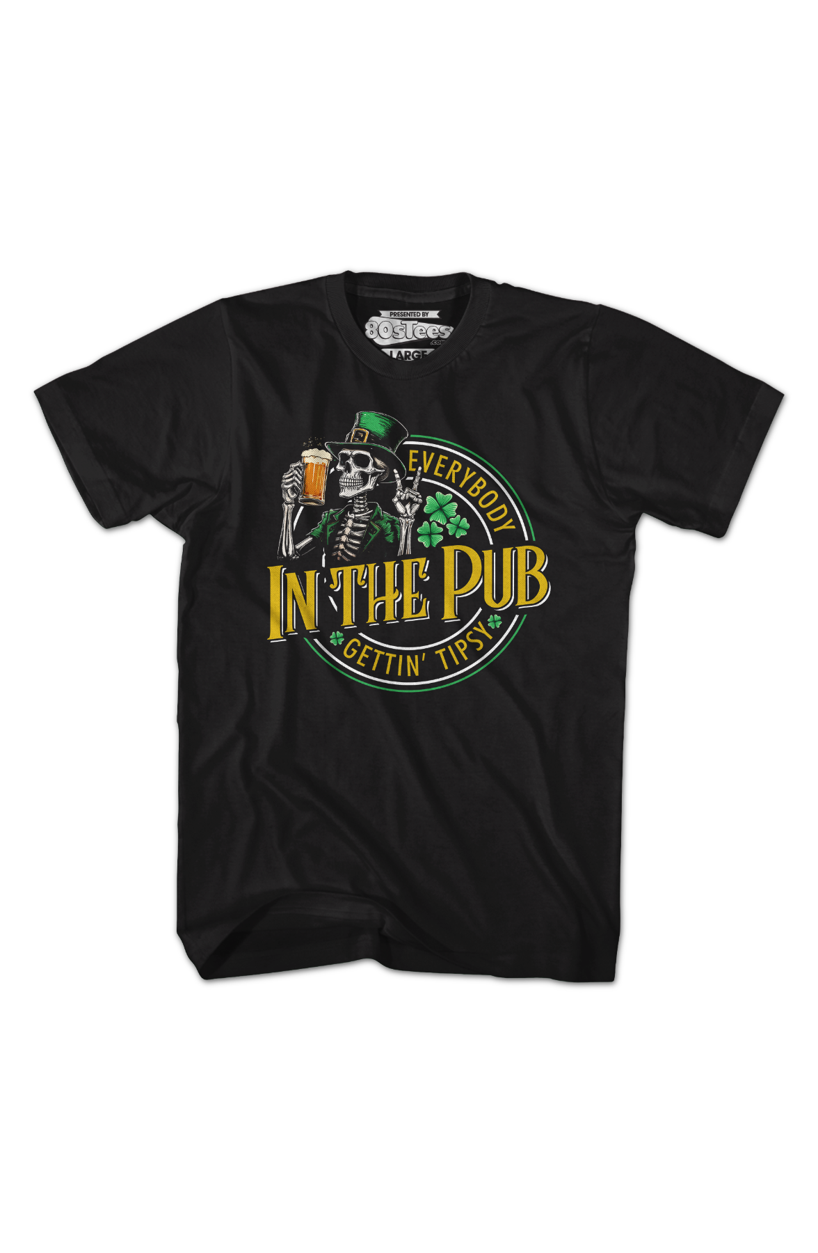 Everybody Gettin' Tipsy In The Pub St. Patrick's Day T-Shirt