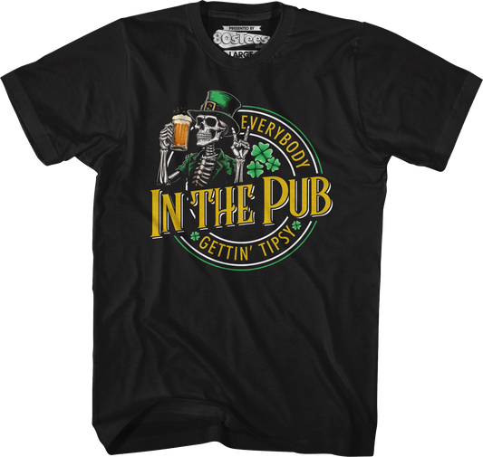 Everybody Gettin' Tipsy In The Pub St. Patrick's Day T-Shirt