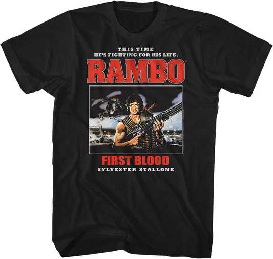 First Blood This Time He's Fighting For His Life Rambo T-Shirt