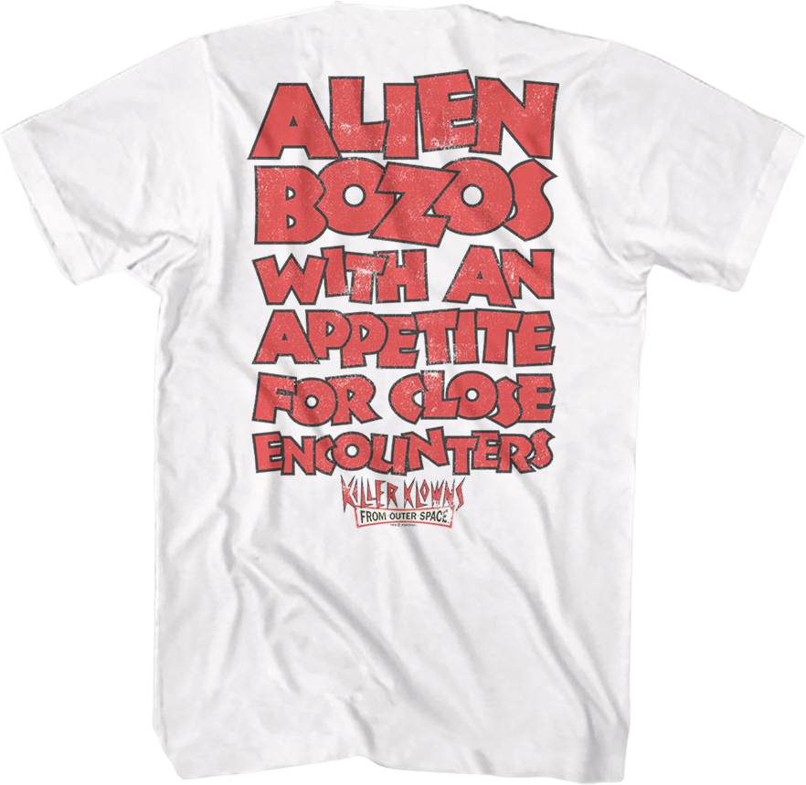 Front & Back Alien Bozos Killer Klowns From Outer Space T-Shirt