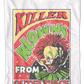 Front & Back Alien Bozos Killer Klowns From Outer Space T-Shirt