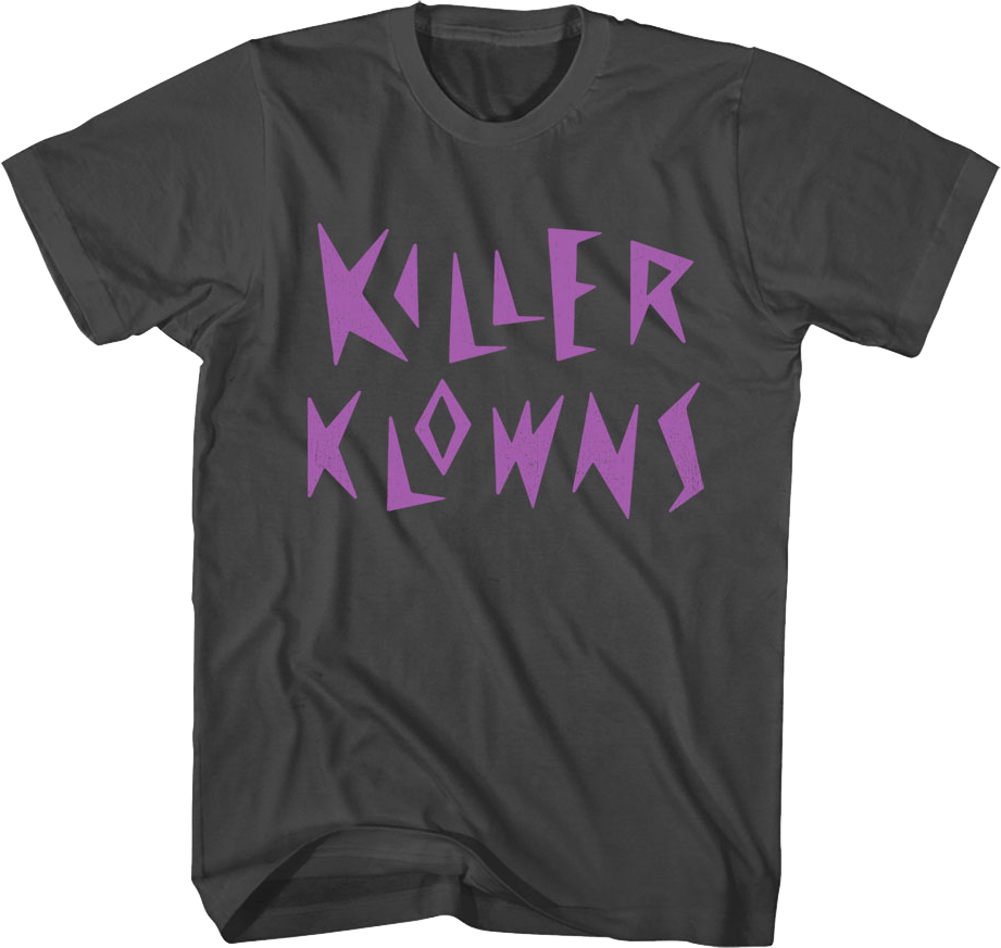 Front & Back Close Encounters Killer Klowns From Outer Space T-Shirt