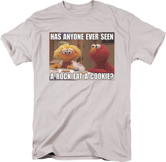 Has Anyone Ever Seen A Rock Eat A Cookie Sesame Street T-Shirt