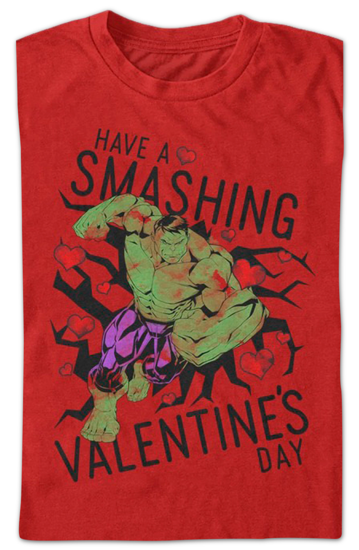 Have A Smashing Valentine's Day Incredible Hulk T-Shirt