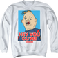 Hey You Guys Sloth Illustration Goonies Sweatshirt