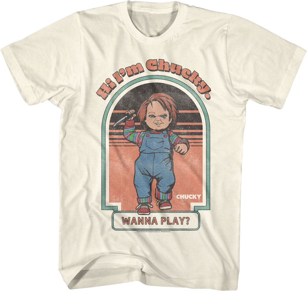 Hi I'm Chucky Wanna Play Child's Play T-Shirt