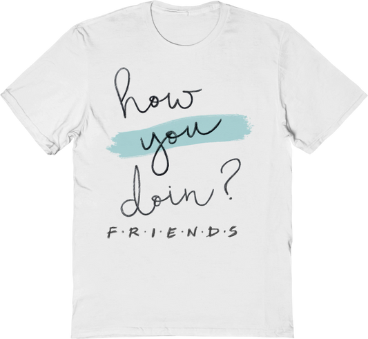 How You Doin Joey Tribbiani Friends T-Shirt