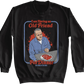 I Am Having An Old Friend For Dinner Silence Of The Lambs Sweatshirt